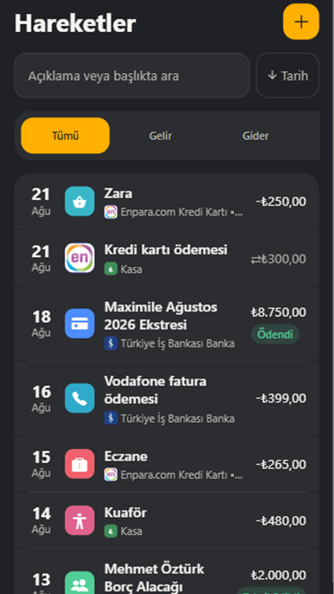 Vademde Hareketler ekranında tarihli gelir ve gider kayıtları